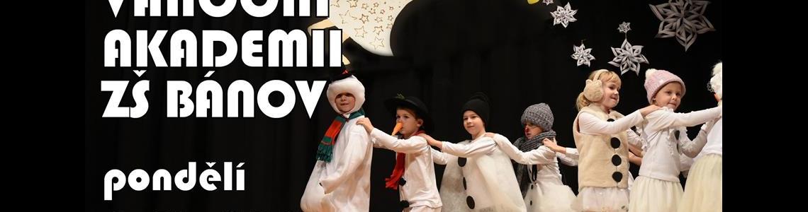 Přijměte pozvání na VÁNOČNÍ AKADEMII ZŠ BÁNOV